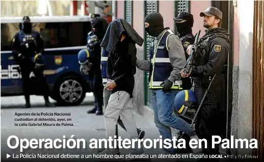 OPERACIÓN ANTITERRORISTA EN PALMA