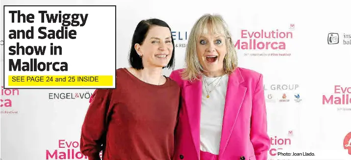 THE TWIGGY AND SADIE SHOW IN MALLORCA