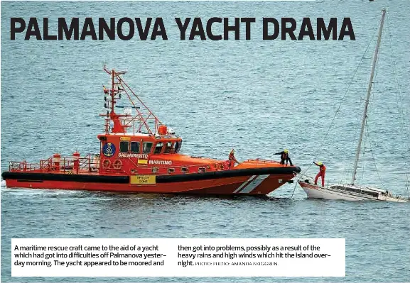 PALMANOVA YACHT DRAMA