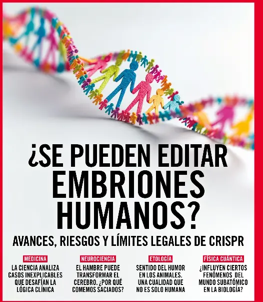 ¿SE PUEDEN EDITAR EMBRIONES HUMANOS?