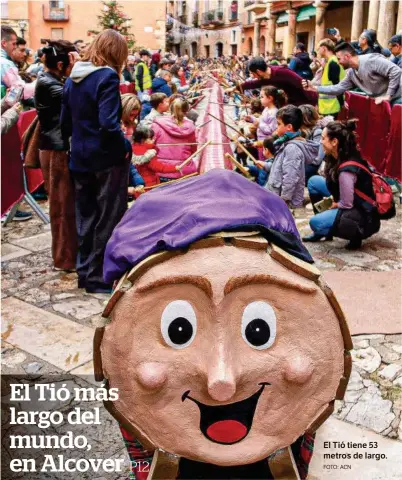 EL TIÓ MÁS LARGO DEL MUNDO, EN ALCOVER