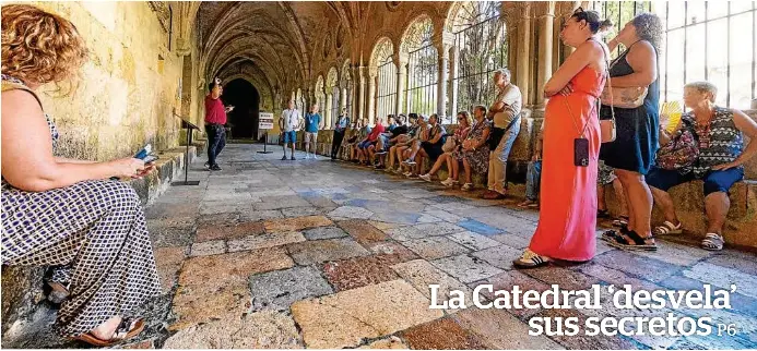 LA CATEDRAL ‘DESVELA’ SUS SECRETOS