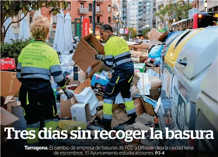 TRES DÍAS SIN RECOGER LA BASURA