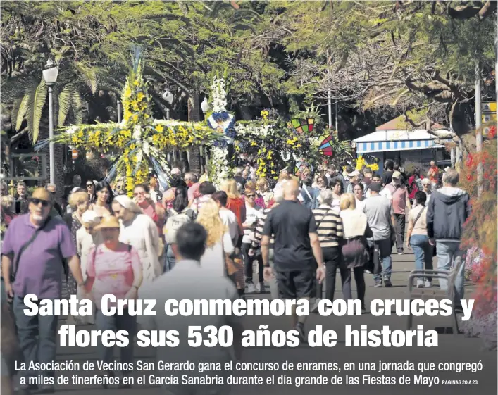 SANTA CRUZ CONMEMORA CON CRUCES Y FLORES SUS 530 AÑOS DE HISTORIA