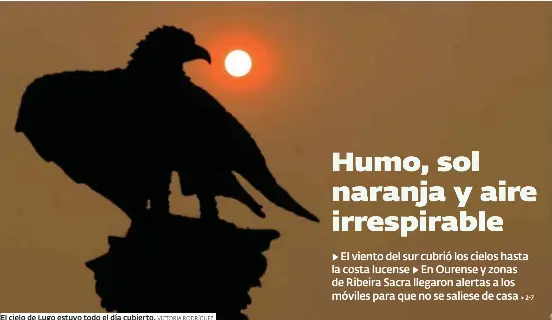 HUMO, SOL NARANJA Y AIRE IRRESPIRABLE