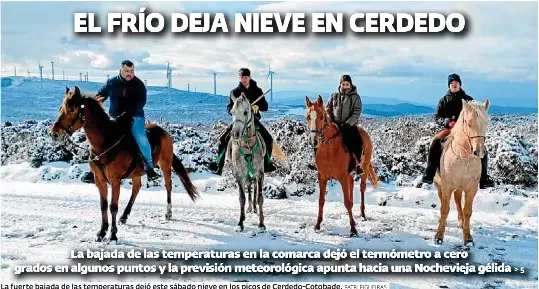 EL FRÍO DEJA NIEVE EN CERDEDO