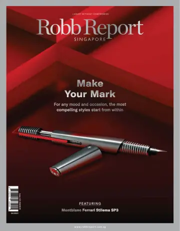 Robb Report Singapore - 01 Apr. 2023