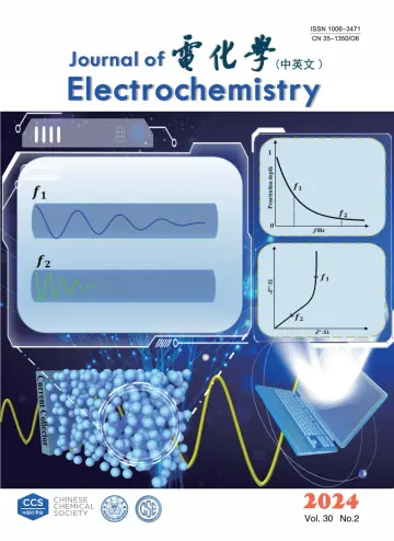 Journal of Electrochemistry - 28 Feb 2024