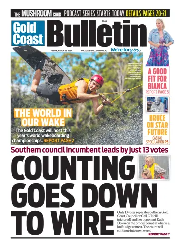 The Gold Coast Bulletin - 22 Mar 2024
