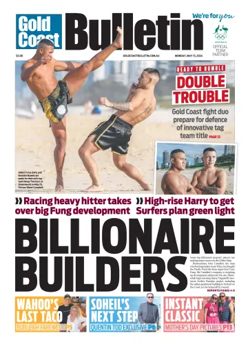 The Gold Coast Bulletin - 13 May 2024