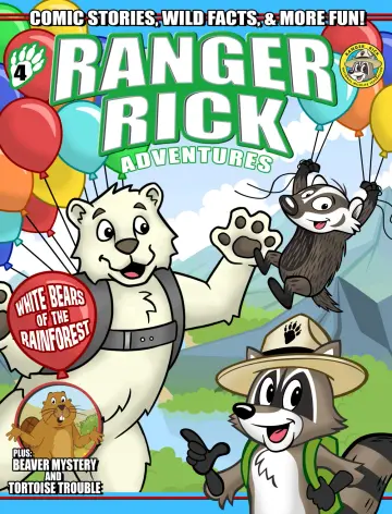 Ranger Rick Adventures and Ranger Rick Just4Fun - 4 Apr 2022