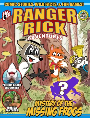 Ranger Rick Adventures and Ranger Rick Just4Fun - 6 Jun 2022