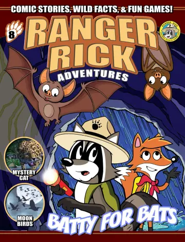 Ranger Rick Adventures and Ranger Rick Just4Fun - 8 Aug 2022