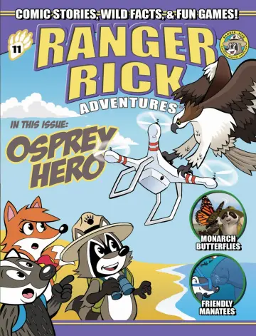 Ranger Rick Adventures and Ranger Rick Just4Fun - 11 Nov 2022