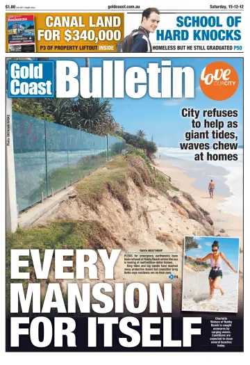 Weekend Gold Coast Bulletin - 15 Dec 2012
