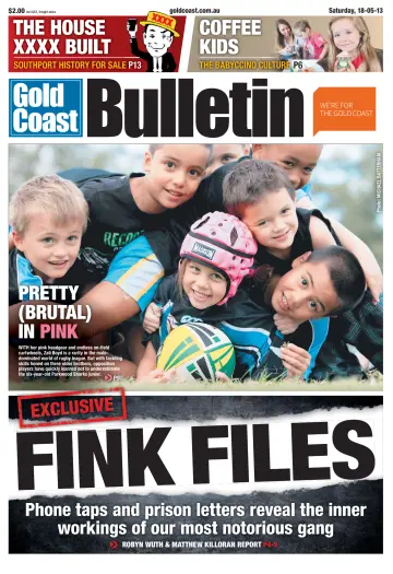Weekend Gold Coast Bulletin - 18 May 2013