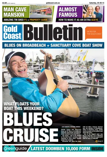 Weekend Gold Coast Bulletin - 25 May 2013