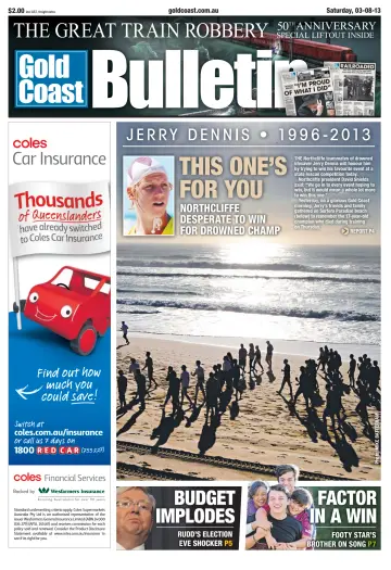 Weekend Gold Coast Bulletin - 3 Aug 2013