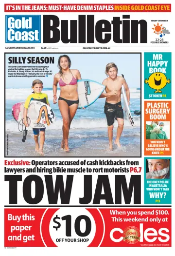 Weekend Gold Coast Bulletin - 22 Feb 2014