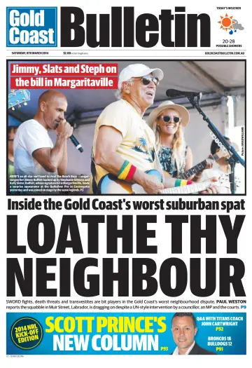 Weekend Gold Coast Bulletin - 8 Mar 2014