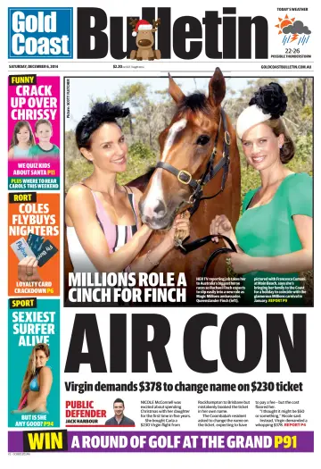 Weekend Gold Coast Bulletin - 6 Dec 2014