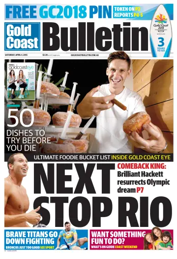 Weekend Gold Coast Bulletin - 4 Apr 2015