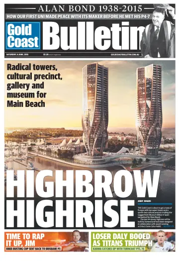 Weekend Gold Coast Bulletin - 6 Jun 2015