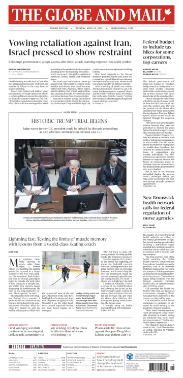 The Globe and Mail (Prairie Edition) - 16 Apr 2024