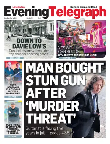 Evening Telegraph (First Edition) - 6 May 2024