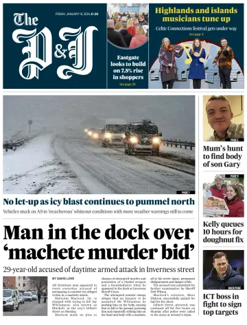 The Press and Journal (Inverness, Highlands, and Islands) - 19 Jan 2024
