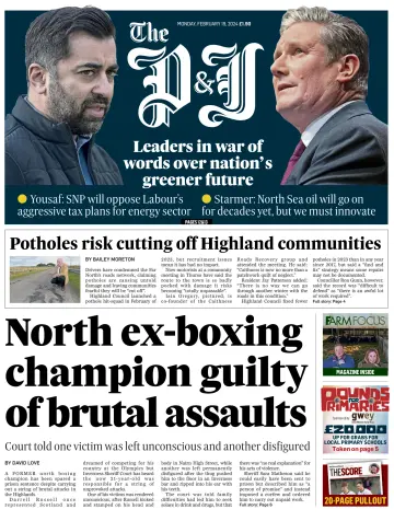 The Press and Journal (Inverness, Highlands, and Islands) - 19 Feb 2024
