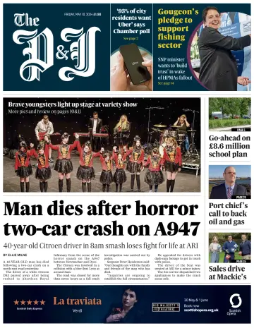 The Press and Journal (Aberdeen and Aberdeenshire) - 10 May 2024