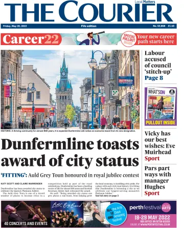 The Courier & Advertiser (Fife Edition) - 20 May 2022