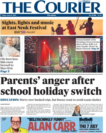 The Courier & Advertiser (Fife Edition) - 24 6월 2022