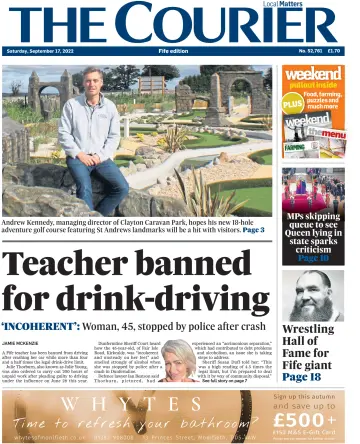 The Courier & Advertiser (Fife Edition) - 17 Sep 2022