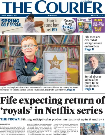 The Courier & Advertiser (Fife Edition) - 10 Mar 2023