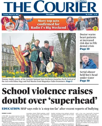 The Courier & Advertiser (Fife Edition) - 21 Mar 2023