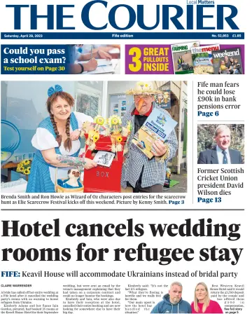 The Courier & Advertiser (Fife Edition) - 29 Apr 2023