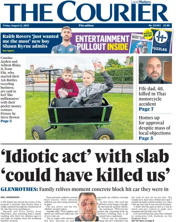The Courier & Advertiser (Fife Edition) - 11 Aug 2023