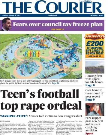 The Courier & Advertiser (Fife Edition) - 19 Oct 2023