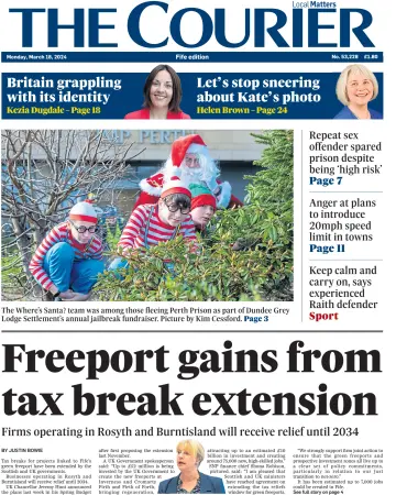 The Courier & Advertiser (Fife Edition) - 18 Mar 2024