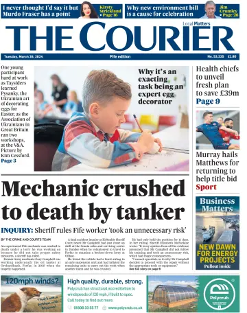 The Courier & Advertiser (Fife Edition) - 26 3월 2024