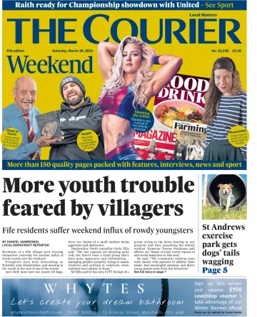 The Courier & Advertiser (Fife Edition) - 30 3월 2024