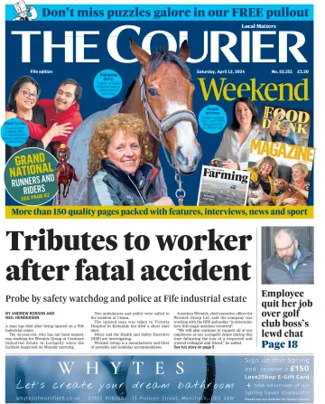 The Courier & Advertiser (Fife Edition) - 13 Apr. 2024