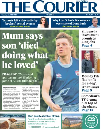 The Courier & Advertiser (Fife Edition) - 16 Apr. 2024