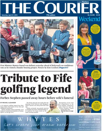 The Courier & Advertiser (Fife Edition) - 27 Apr. 2024
