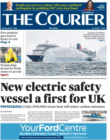 The Courier & Advertiser (Fife Edition) - 27 May 2024