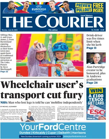 The Courier & Advertiser (Fife Edition) - 10 Jun 2024