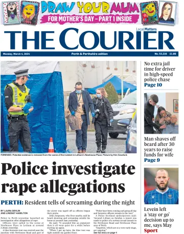 The Courier & Advertiser (Perth and Perthshire Edition) - 4 Mar 2024