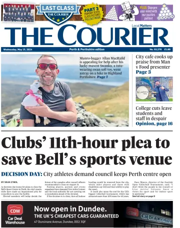 The Courier & Advertiser (Perth and Perthshire Edition) - 15 May 2024